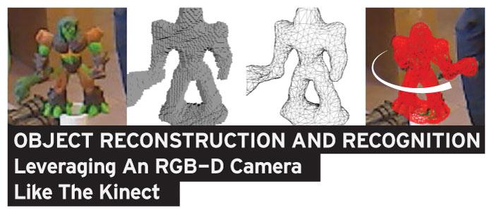Object Reconstruction And Recognition Leveraging An RGB-D Camera Like The Kinect